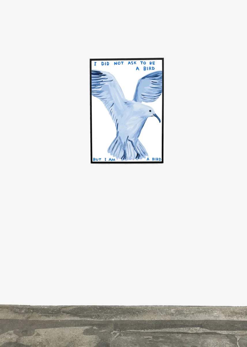 Affiche I Did Not Ask To Be a Bird 60 x 80 cm D.Shrigley - Image 2
