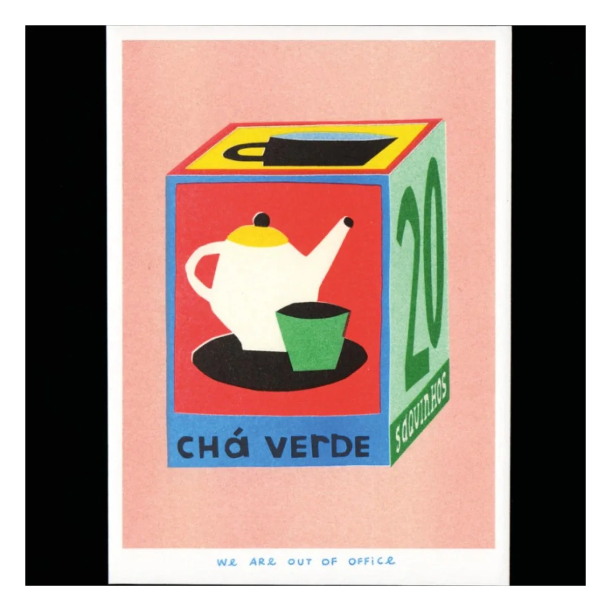 Affichette Riso Box 20 Tea Bags 5x7po We Are Out of Office - Image 4