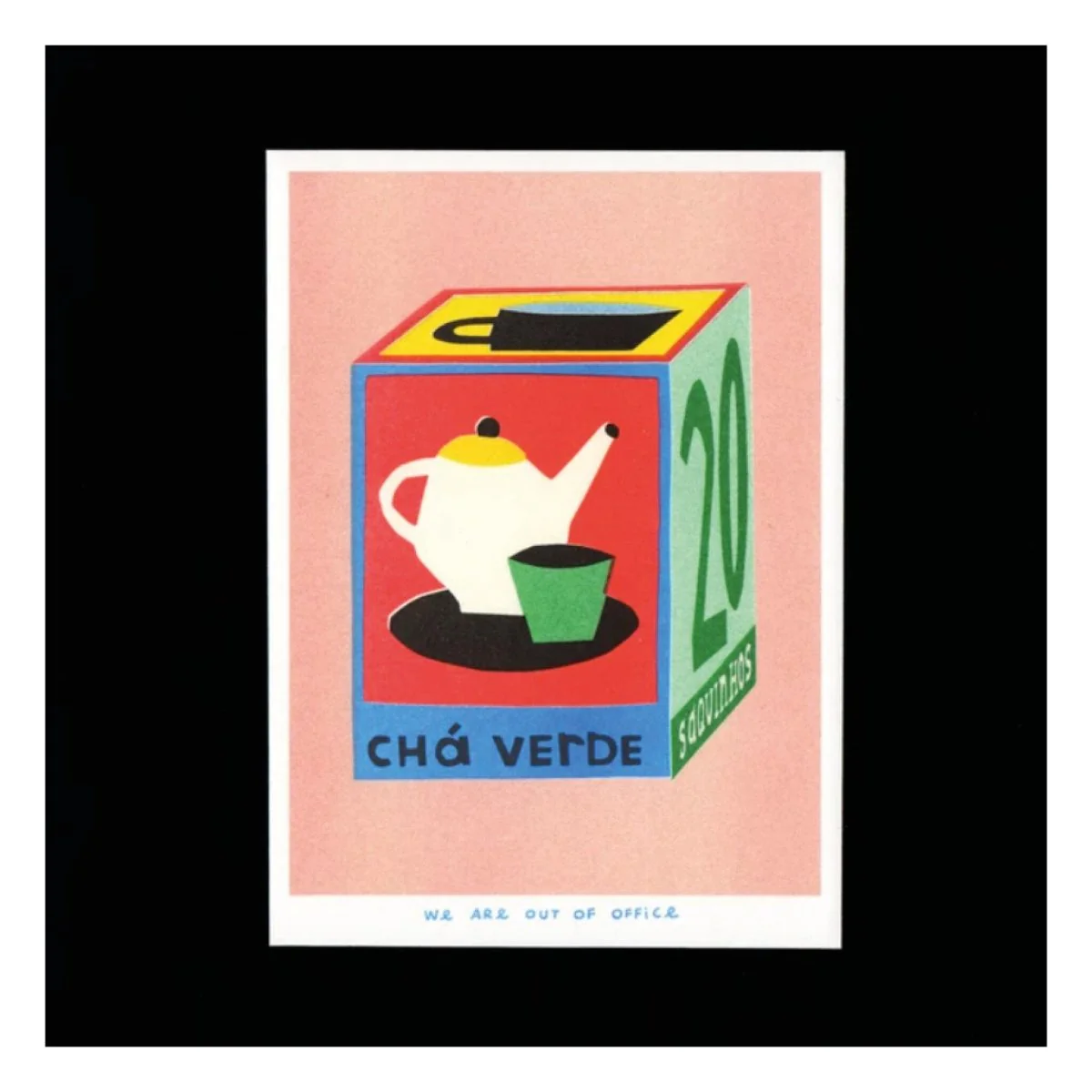 Affichette Riso Box 20 Tea Bags 5x7po We Are Out of Office - Image 5