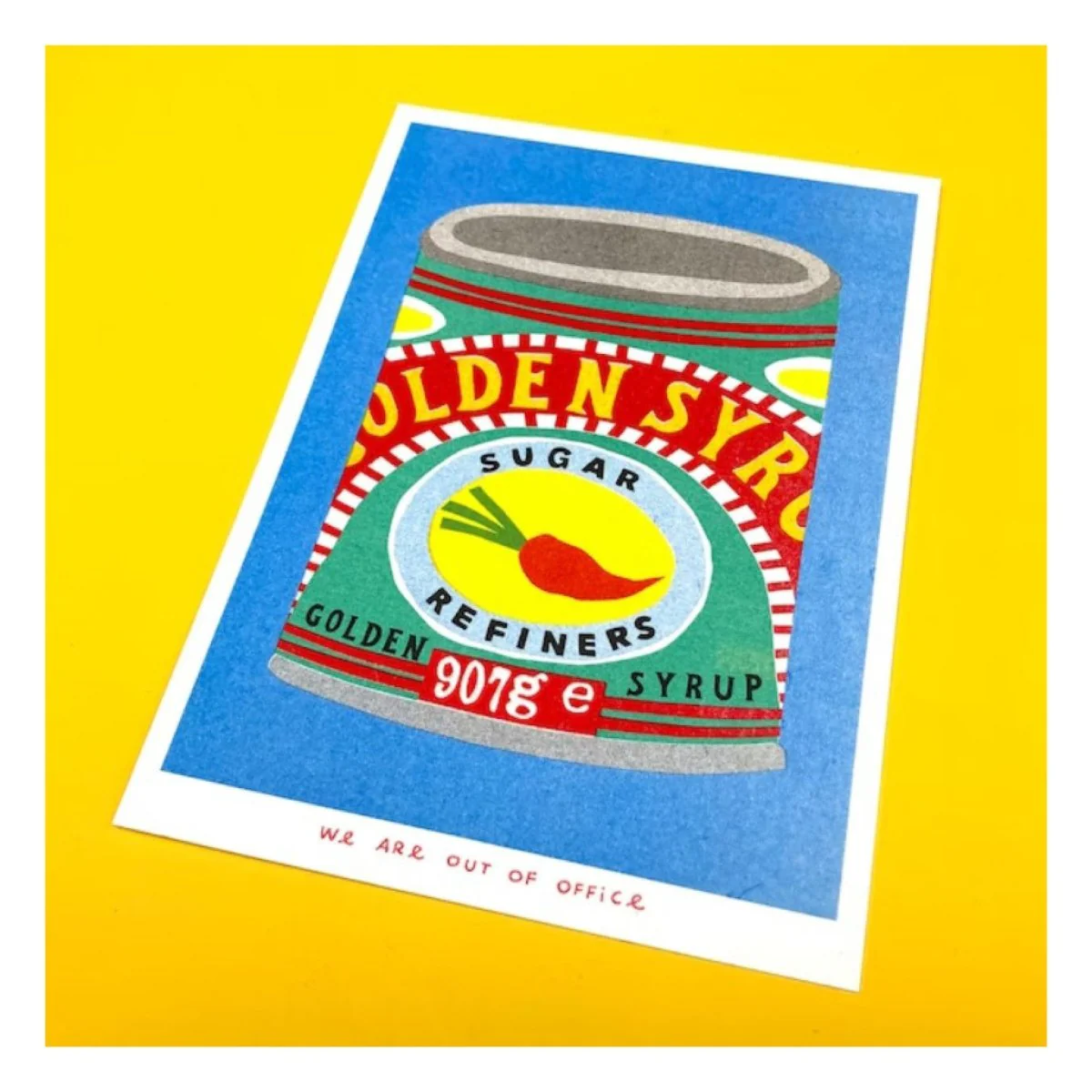 Affichette Riso Can of Golden Syrup 5x7po We Are Out of Office - Image 2