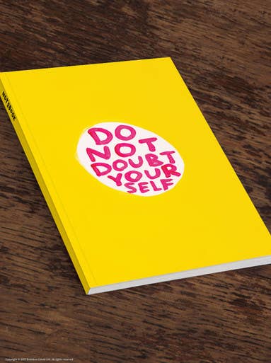 Carnet A5  Do Not Doubt D. Shrigley