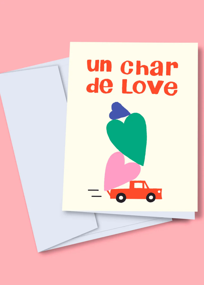 Carte de Souhaits TOUTE Un Char de Love